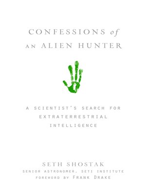 cover image of Confessions of an Alien Hunter